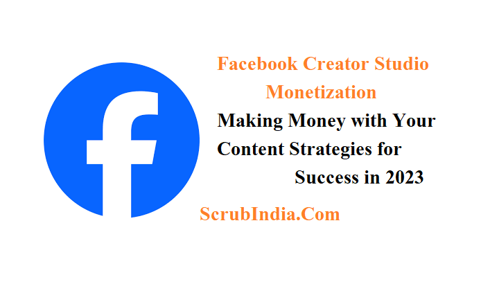 Facebook Creator Studio Monetization